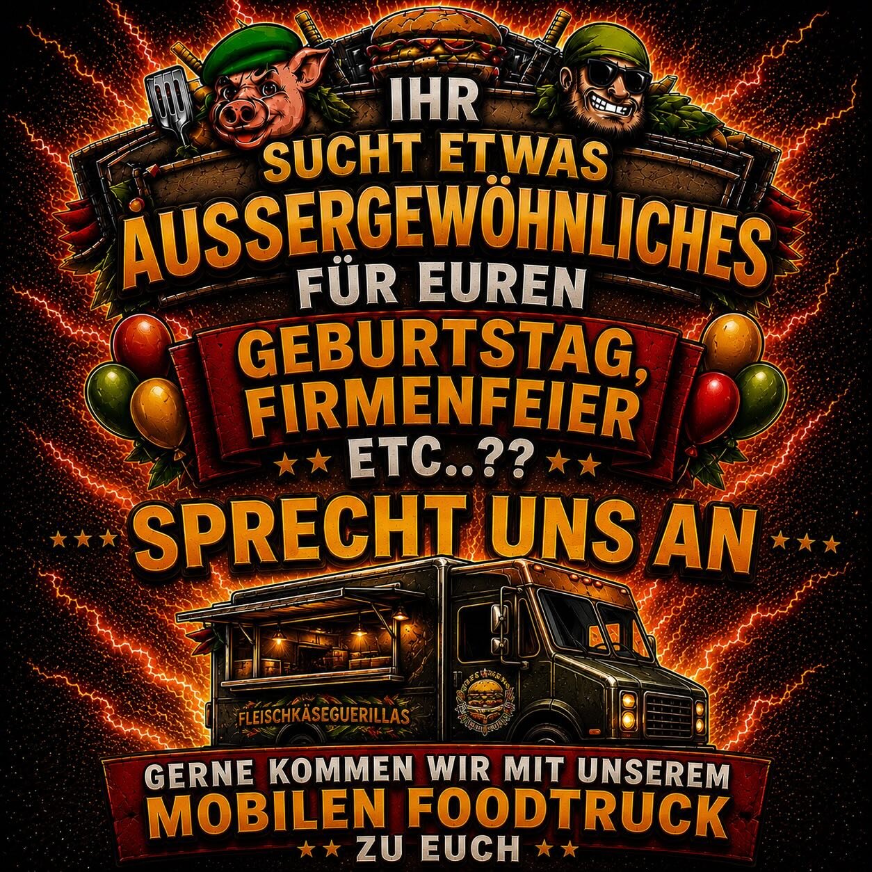 Werbeplakat: Foodtruck der Fleischkäseguerillas für Geburtstag, Firmenfeier und Events buchen